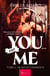 You... and me Tome 3 : un hiver tourmenté