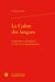La colère des langues : Imaginaires polyglottes à l'ère de la mondialisation