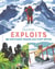 Exploits. 30histoires vraies qui font rêver