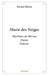 Marie des Neiges : Martinez de Hervas - Duroc - Fabvier