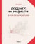 Dessiner en perspective : Une méthode simple pour apprendre à dessiner