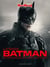 Mad Movies Classic Hors-Série n.28 : Batman : des premiers serials à la vision de Matt Reeves