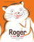 Roger le chat (pas trop) malin et le trou de l'emmental