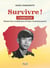Survivre ! Cambodge : Dans les coulisses d'une renaissance