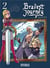 Bravest journey tome 2