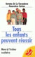 Tous les enfants peuvent reussir