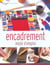 Encadrement, mode d'emploi