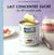 Lait concentré sucré - les 30 recettes culte