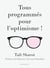Nous sommes tous optimistes !