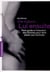 Elle d'abord... lui ensuite - petit guide à l'intention des femmes pour faire plaisir aux hommes