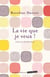La vie que je veux