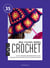 Mes fiches mémo : Crochet - Un pense-bête de techniques et de points pour ne plus rien oublier