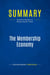 Summary: The Membership Economy : Review and Analysis of Kellman Baxter's Book