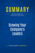 Summary: Growing Your Company's Leaders : Review and Analysis of Fulmer and Conger's Book