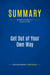 Summary: Get Out of Your Own Way : Review and Analysis of Cooper's Book