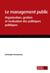 Le management public - organisation, gestion et évaluation des politiques publiques