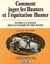 Comment juger les hunters et l'équitation Hunter - guide à l'usage des cavaliers et des juges