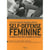 Self-defense féminine - techniques de base pour se défendre efficacement