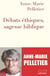 Débats éthiques, sagesse biblique