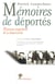 Mémoires de déportés histoires singulières de la déportation