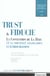 Trust et fiducie - sous la direction d'andre prum et claude witz