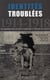 Identités troublées - 1914-1918 - les appartenances sociales et nationales à l'épreuve de la guerre