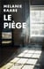 Le piège
