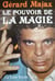 Le pouvoir de la magie