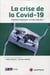 La crise de la Covid-19 : comment maintenir l'action publique ?