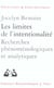 Les limites de l'intentionnalité : Recherches phénoménologiques et anaytiques