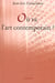 Où va l'art contemporain ?