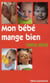 MON BEBE MANGE BIEN