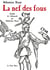 LA NEF DES FOUS