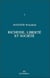 Auguste Walras - Oeuvres économiques complètes - Vol. 1 : Richesse, liberté et société
