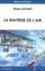 La maîtrise de l'air