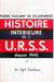Histoire intérieure de l'u.r.s.s. depuis 1945