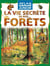 La vie secrete de nos forets