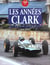 Les années Clark - 1956-1965