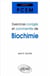 Exercices corriges et commentes de biochimie