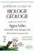 Biologie-géologie Agro-Véto (INA-ENSA, ENV, Banque G2E ) - 2000-2001 - Tome 2