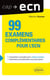 99 examens complementaires pour l'ecn