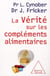 La vérité sur les compléments alimentaires