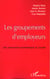 LE GROUPEMENT D'EMPLOYEURS