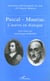 Pascal-mauriac - l' uvre en dialogue