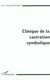 Clinique de la castration symbolique