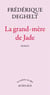 La grand-mère de Jade