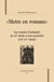 Metre en romanz - les romans d'antiquité du XII siècle et leur posterité (XII-XIV siècle)