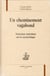 Un cheminement vagabond - nouveaux entretiens sur la sociocritique