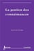 La gestion des connaissances