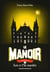 Le manoir - saison 1 Tome 5 : Lou et l'île maudite